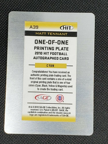 MATT TENNANT 2010 Sage Hit RC DUAL AUTO PRINTING PLATE SP #1/1 Saints Patriots