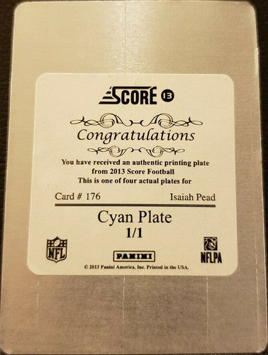 ISAIAH PEAD 2013 Panini Score Football Cyan PRINTING PLATE SP 1/1 St. Louis Rams
