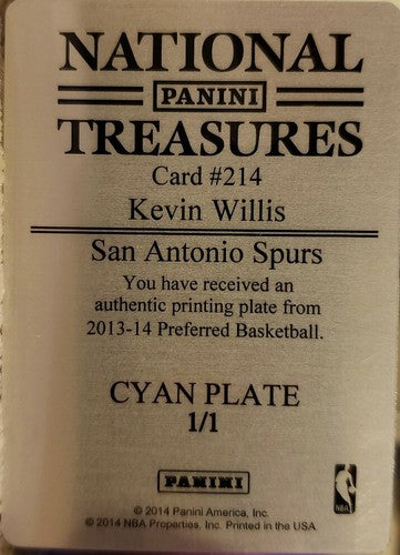 KEVIN WILLIS 2013-14 Panini Preferred Cyan PRINTING PLATE #1/1 of 1 Spurs Hawks