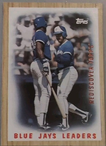 1986 Blue Jays Leaders 2017 Topps Rediscover BUYBACK Bronze 1987 Tony Fernandez