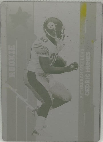 CEDRIC HUMES 2006 Leaf Rookies & Stars RC PRINTING PLATE SP #1/1 Steelers One of