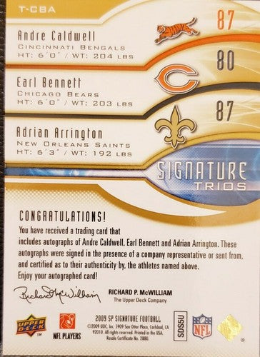 Andre CALDWELL Earl BENNETT Adrian ARRINGTON 2009 SP Signature TRIPLE AUTO #/49