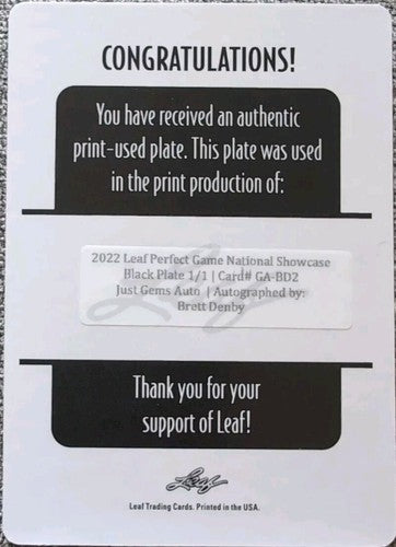 BRETT DENBY 2022 Leaf Perfect Game National Showcase AUTO PRINTING PLATE SP #1/1