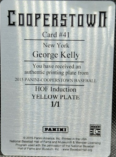 GEORGE KELLY 2015 Panini Cooperstown HOF Induction PRINTING PLATE SP #1/1 One of