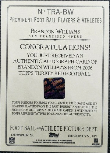 BRANDON WILLIAMS 2X 2006 Topps Turkey Red RC AUTO Red Border Lot SP #/199 49ers