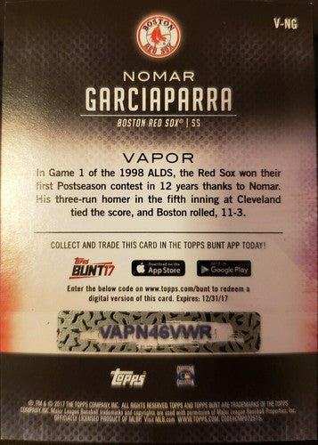 NOMAR GARCIAPARRA 2017 Topps Bunt Physical Vapor Redemption #/99 Boston Red Sox