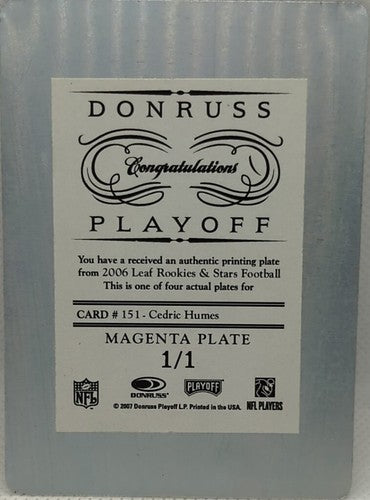 CEDRIC HUMES 2006 Leaf Rookies & Stars RC PRINTING PLATE SP #1/1 Steelers One of