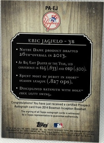 ERIC JAGIELO 2014 Bowman Inception Prospect AUTO PRINTING PLATE SP #1/1 Yankees