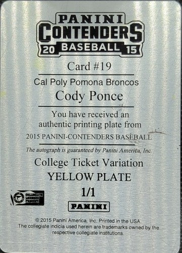 CODY PONCE 2015 Panini Contenders RC AUTO PRINTING PLATE #1/1 Brewers Pirates of