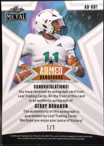 GERRY BOHANON 2024 Leaf Metal Armed & Dangerous AUTO FIRE PULSAR SP #1/1 USF BYU
