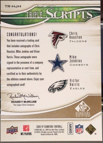 Mike JENKINS Victor HARRIS Chris HOUSTON 2009 SP Signature Triple Scripts AUTO #