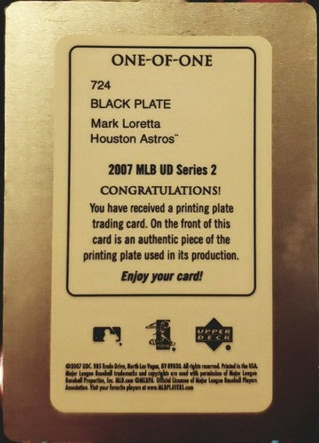 MARK LORETTA 2007 Upper Deck MLB UD Series 2 PRINTING PLATE SP 1/1 Astros One of