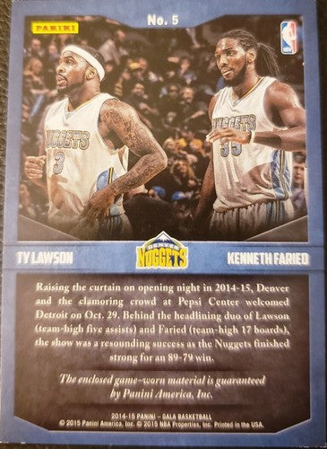 Kenneth FARIED Ty LAWSON 2014-15 Panini GALA Dual Game Used Jersey #/35 Nuggets