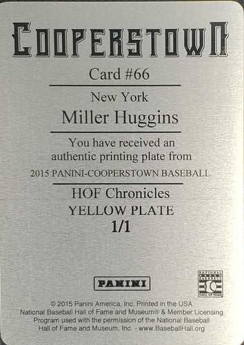 MILLER HUGGINS 2015 Panini Cooperstown PRINTING PLATE #1/1 Yankees Hall of Fame
