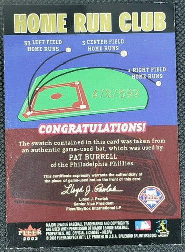 PAT BURRELL 2003 Fleer Splendid Splinters DUAL GAME-USED BAT Relic /599 Phillies
