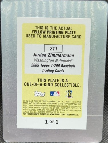JORDAN ZIMMERMANN 2009 Topps T-206 RC PRINTING PLATE SP #1/1 Nationals One of