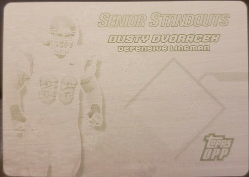 DUSTY DVORACEK 2006 Topps Draft Picks Prospects PRINTING PLATE 1/1 Bears Sooners