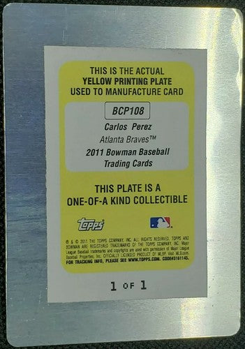 CARLOS PEREZ 2011 Topps Bowman Chrome Prospects PRINTING PLATE SP #1/1 Braves