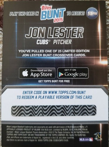 JON LESTER 2015 Topps Bunt Physical Player Code SP #7/25 Chicago Cubs Red Sox