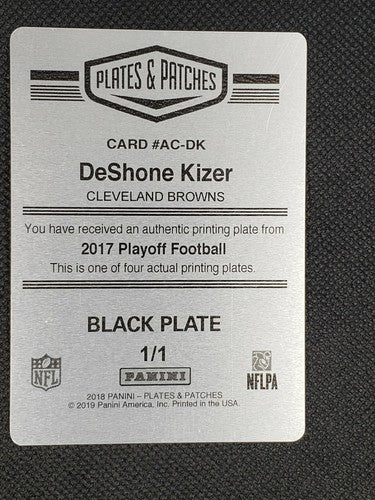 DeShone KIZER 2017 Panini Playoff PRINTING PLATE #1/1 Browns 2018 Patches One of