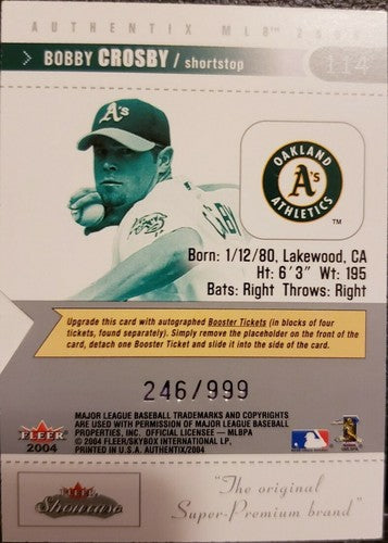 BOBBY CROSBY 2004 Fleer Showcase Authentix Ticket to the Majors #/999 Oakland As
