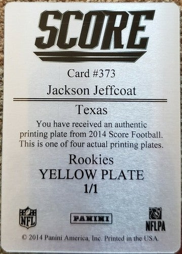 JACKSON JEFFCOAT 2014 Panini Score Rookie PRINTING PLATE 1/1 of 1 Seahawks Texas