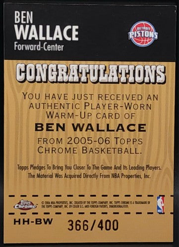 BEN WALLACE 2005-06 Topps Chrome EASTERN CONF. ALL-STAR GAME JERSEY /400 Pistons