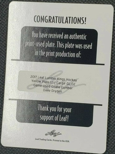 DAVE DRYDEN 2017 Leaf Lumber Kings Hockey Game Used Goalie PRINTING PLATE SP 1/1