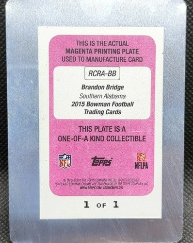 BRANDON BRIDGE 2015 Bowman RC AUTO PRINTING PLATE SP #1/1 South Alabama One of