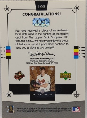 DAVE CROUTHERS 2004 Upper Deck Sweet Spot RC PRINTING PLATE SP #1/1 Orioles of