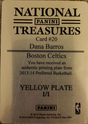 DANA BARROS 2013-14 Preferred Crown Royale PRINTING PLATE SP #1/1 of 1 Celtics