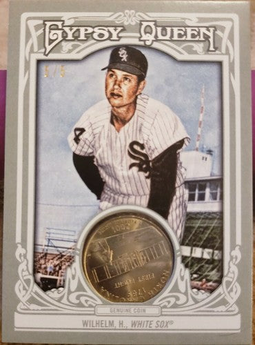 HOYT WILHELM 2013 Topps Gypsy Queen Hometown Currency Coin Quarter 5/5 White Sox