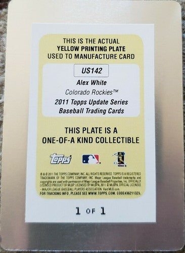 ALEX WHITE 2011 Topps Update Rookie PRINTING PLATE SP #1/1 of 1 Colorado Rockies