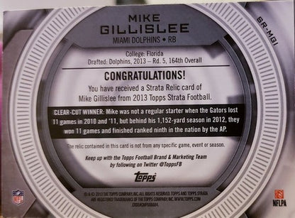 MIKE GILLISLEE 2013 Topps Strata Relics Emerald Rookie Jersey PATCH /35 Dolphins
