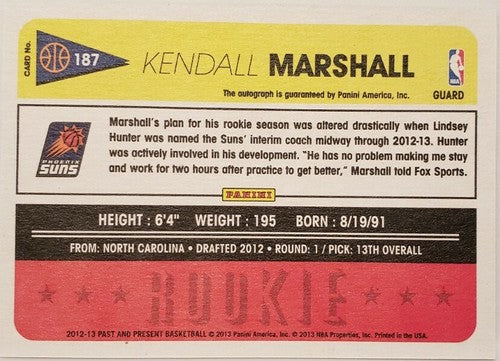 KENDALL MARSHALL 2012-13 Panini Past and Present RC AUTO Suns Lakers Bucks 76ers