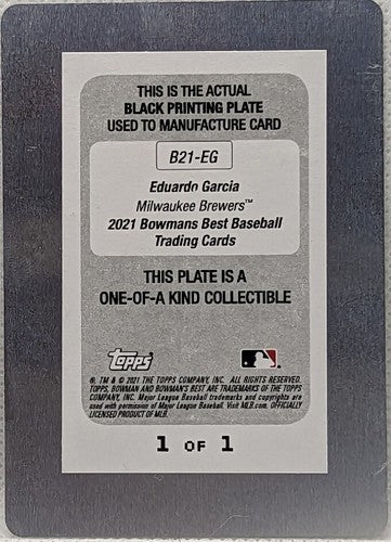 EDUARDO GARCIA 2021 Topps Bowman's Best AUTO PRINTING PLATE #1/1 Brewers One of