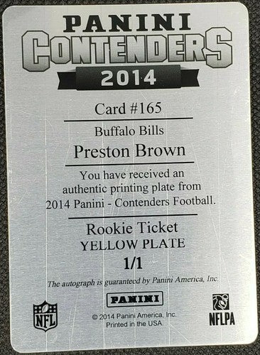 PRESTON BROWN 2014 Panini Contenders Ticket DUAL AUTO PRINTING PLATE #1/1 Bills