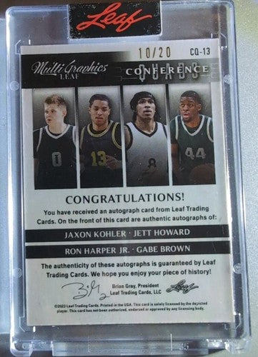 Ron HARPER Jr. Jett HOWARD Jaxon KOHLER Gabe BROWN 2022-23 Leaf QUAD RC AUTO /20