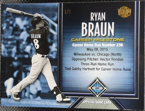 RYAN BRAUN 2017 Honus Bonus Fantasy Game Career Milestone SP #1/1 Brewers One of