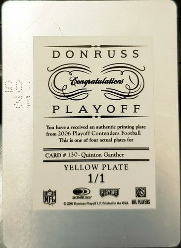 QUINTON GANTHER 2006 Donruss Playoff Contenders PRINTING PLATE #1/1 of 1 Titans