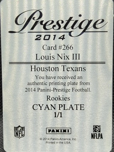 LOUIS NIX III 2014 Panini Prestige RC PRINTING PLATE SP 1/1 Texans Giants One of