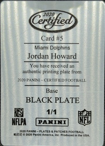 JORDAN HOWARD 2020 Panini Certified PRINTING PLATE SP #1/1 Dolphins Bears One of
