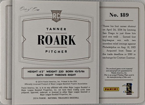 TANNER ROARK 2014 Panini National Treasures AUTO LOGO PATCH PRINTING PLATE #1/1