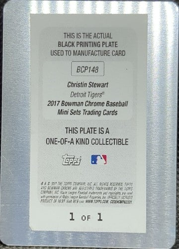 CHRISTIN STEWART 2017 Topps Bowman Chrome Mini PRINTING PLATE #1/1 Tigers One of