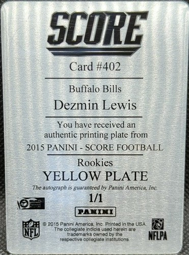 DEZMIN LEWIS 2015 Panini Score Rookies RC AUTO PRINTING PLATE #1/1 Bills One of