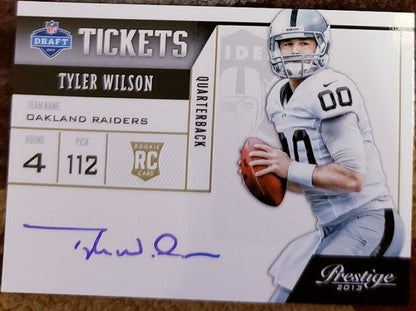 TYLER WILSON 2013 Panini Prestige Draft Tickets Rookie AUTO Autograph SP Raiders