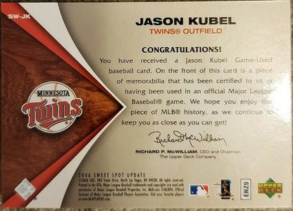 JASON KUBEL 2006 Topps Sweet Spot Update Beginnings QUAD Game Used Jersey Twins
