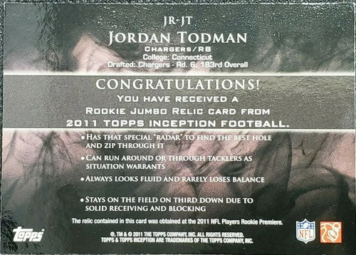 JORDAN TODMAN 2011 Topps Inception RC JUMBO JERSEY Platinum #1/1 Chargers One of
