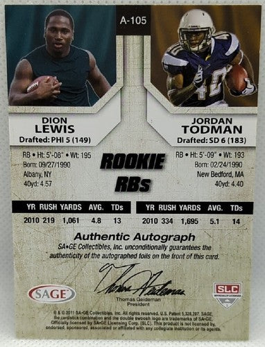 Dion LEWIS Jordan TODMAN 2011 SAGE Five 5 Star Dual RC AUTO /200 Eagles Chargers