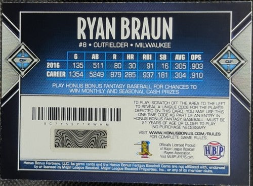 RYAN BRAUN 2017 Honus Bonus Fantasy Game Career Milestone SP #1/1 Brewers One of